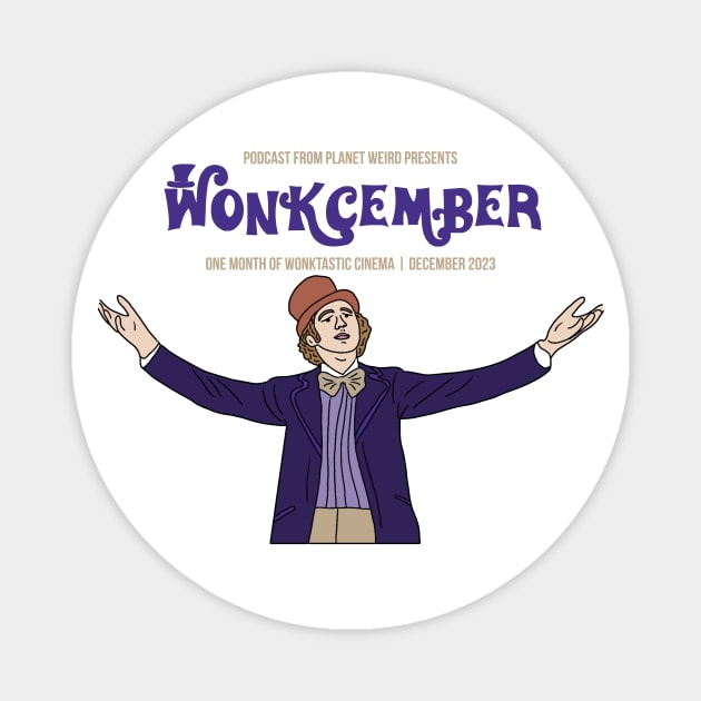 Wonkcember Magnet by PlanetWeirdPod